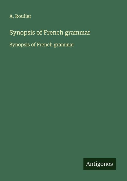 Produktbild: Synopsis of French grammar