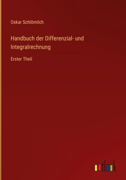 Produktbild: Handbuch der Differenzial- und Integralrechnung