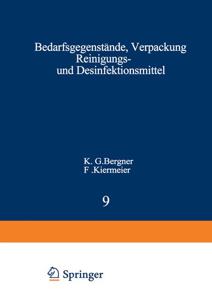 Bedarfsgegenstände, Verpackung Reinigungs- und Desinfektionsmittel, Taschenbuch von , Springer Berlin, 9783642462283