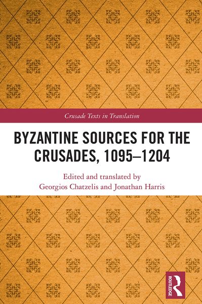Produktbild: Byzantine Sources for the Crusades, 1095-1204