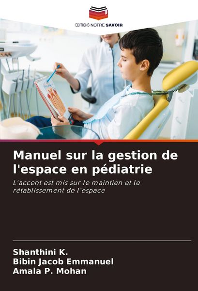 Produktbild: Manuel sur la gestion de l'espace en p&eacute;diatrie