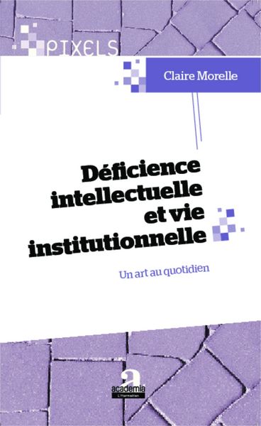 Produktbild: Deficience intellectuelle et vie institutionnelle