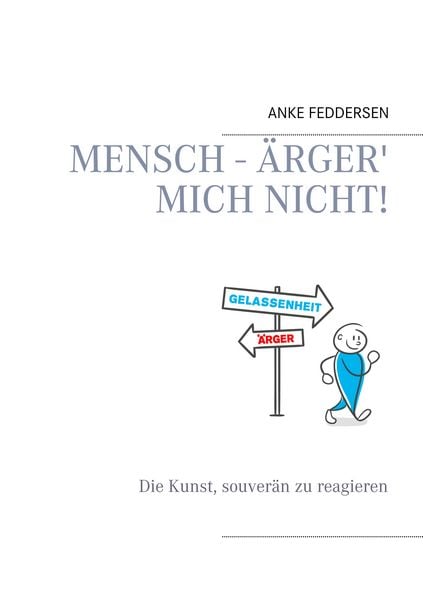 Produktbild: Mensch - &auml;rger' mich nicht!