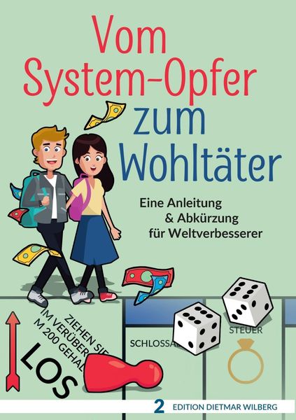 Produktbild: Vom System-Opfer zum Wohlt&auml;ter