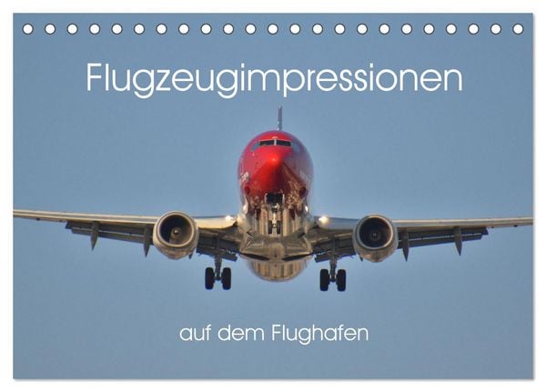 Produktbild: Flugzeugimpressionen auf dem Flughafen (Tischkalender 2026 DIN A5 quer), CALVENDO Monatskalender