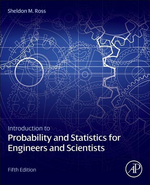 Produktbild: Introduction to Probability and Statistics for Engineers and Scientists