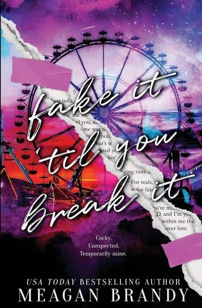 Produktbild: Fake It Til You Break It
