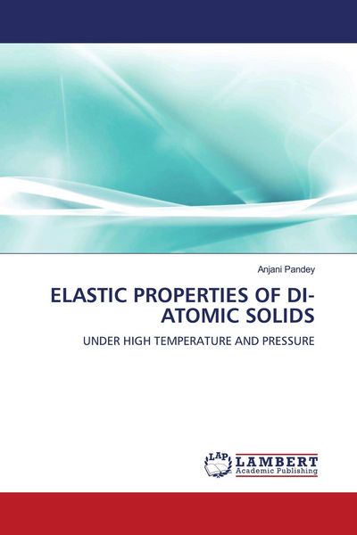 Produktbild: Elastic Properties Of Di-Atomic Solids