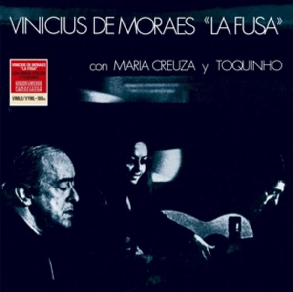 La Fusa (con Maria Creuza y Toquinho) (180Gr Vinyl - Vinicius De Moraes, Vinyl