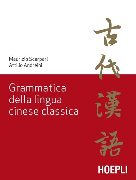 Produktbild: Grammatica della lingua cinese classica