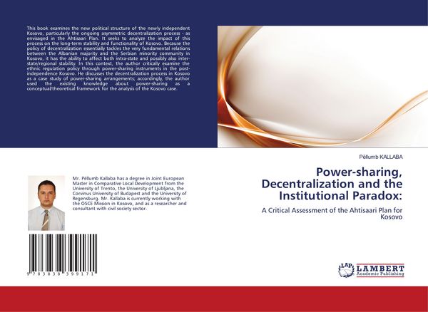 Produktbild: Power-sharing, Decentralization and the Institutional Paradox: