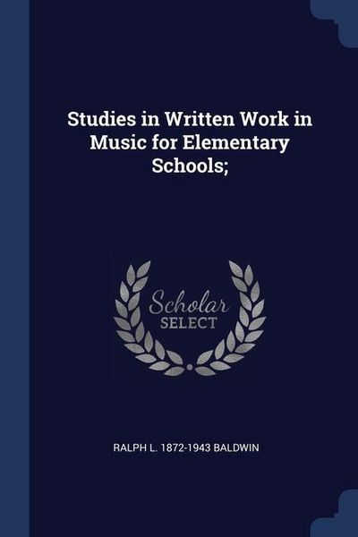 Produktbild: Studies in Written Work in Music for Elementary Schools;