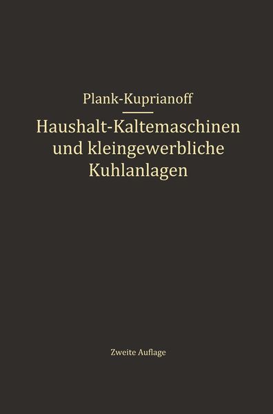Produktbild: Haushalt-K&auml;ltemaschinen und kleingewerbliche K&uuml;hlanlagen