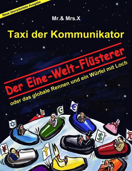 Produktbild: Taxi der Kommunikator: Der Eine-Welt-Fl&uuml;sterer