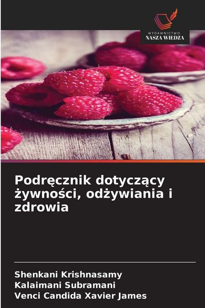 Produktbild: Podr&iquest;cznik dotycz&iquest;cy &iquest;ywno&iquest;ci, od&iquest;ywiania i zdrowia