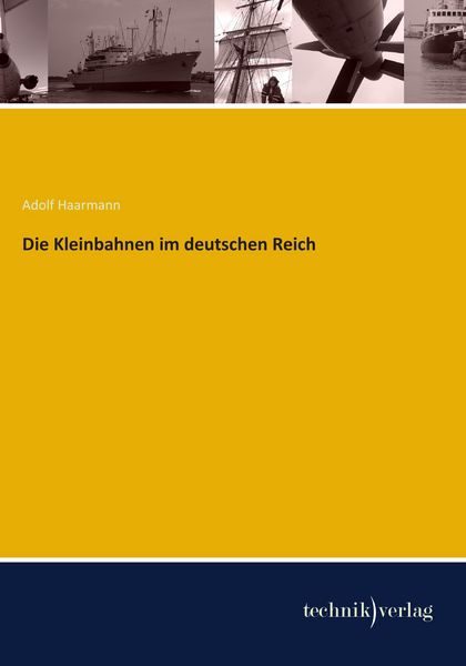 Produktbild: Die Kleinbahnen im deutschen Reich