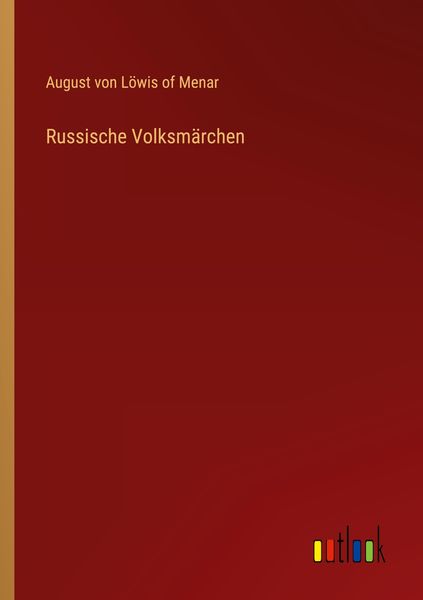 Russische Volksmärchen, Taschenbuch von August Löwis of Menar, Outlook, 9783368617646