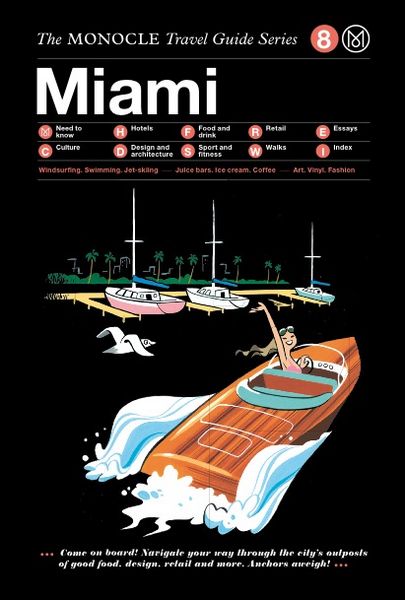 Produktbild: The Monocle Travel Guide to Miami