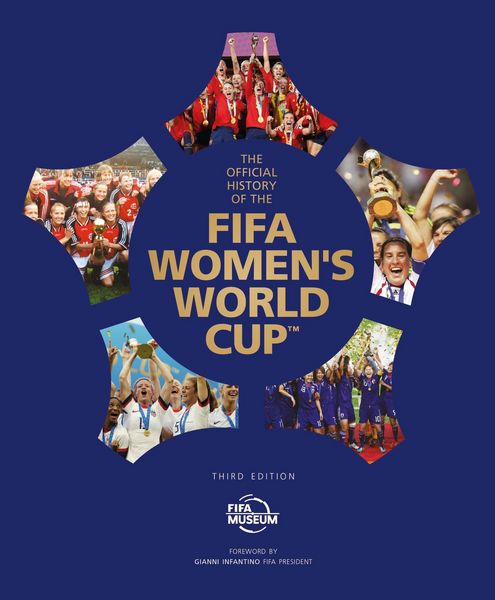 Produktbild: The Official History of the FIFA Women's World Cup