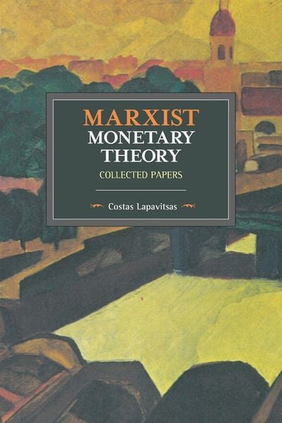 Produktbild: Marxist Monetary Theory