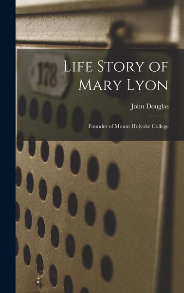 Produktbild: Life Story of Mary Lyon