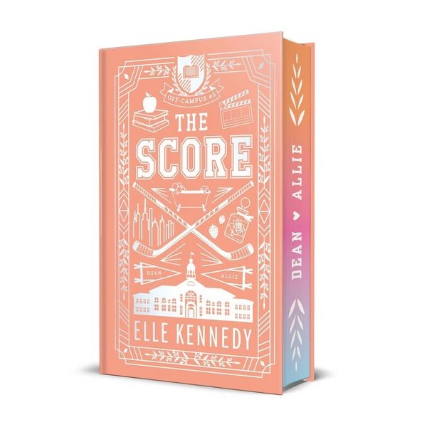 The Score, Gebundene Ausgabe von Elle Kennedy, Piatkus, 978-0-349-44792-6