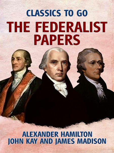 Produktbild: The Federalist Papers