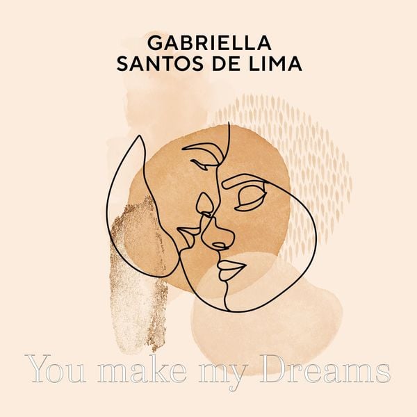 You make my Dreams