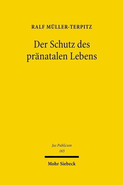 Produktbild: Der Schutz des pr&auml;natalen Lebens