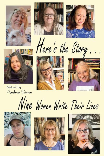 Produktbild: Here's the Story . . . Nine Women Write Their Lives