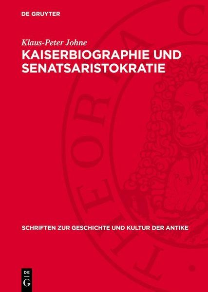 Produktbild: Kaiserbiographie und Senatsaristokratie