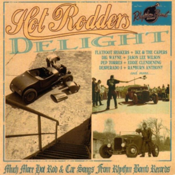 Hot Rodders Delight - Various, CD