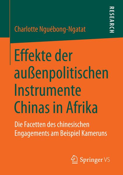 Produktbild: Effekte der au&szlig;enpolitischen Instrumente Chinas in Afrika