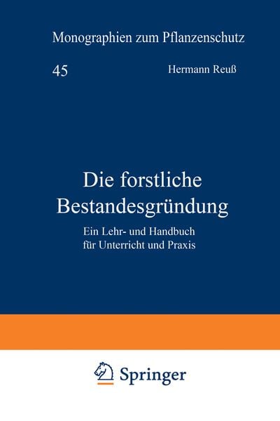 Produktbild: Die forstliche Bestandesgr&uuml;ndung
