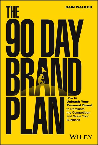Produktbild: The 90 Day Brand Plan
