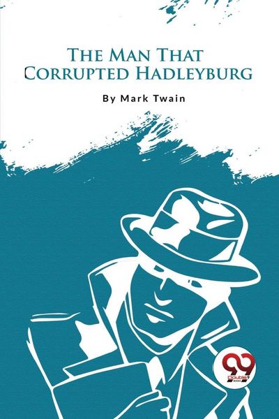 Produktbild: The Man That Corrupted Hadleyburg