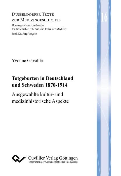 Produktbild: Totgeburten in Deutschland und Schweden 1870-1914