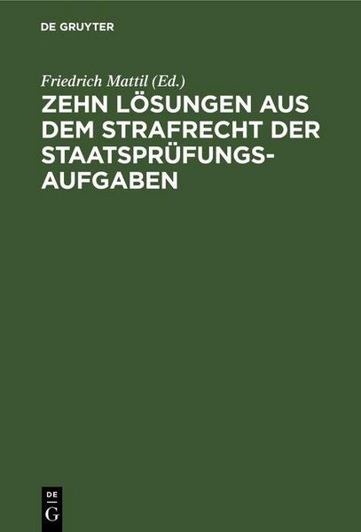 Produktbild: Zehn L&ouml;sungen aus dem Strafrecht der Staatspr&uuml;fungs-Aufgaben