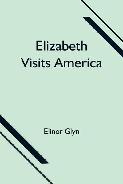Produktbild: Elizabeth Visits America