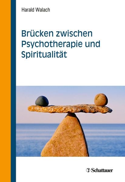 Produktbild: Br&uuml;cken zwischen Psychotherapie und Spiritualit&auml;t