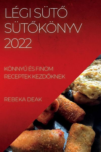 Produktbild: L&Eacute;GI S&Uuml;T&iquest; S&Uuml;T&iquest;K&Ouml;NYV 2022