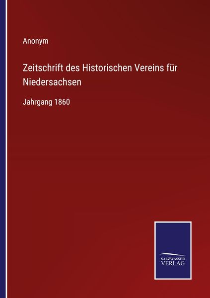Zeitschrift des Historischen Vereins für Niedersachsen, Taschenbuch von , Outlook, 9783375073947