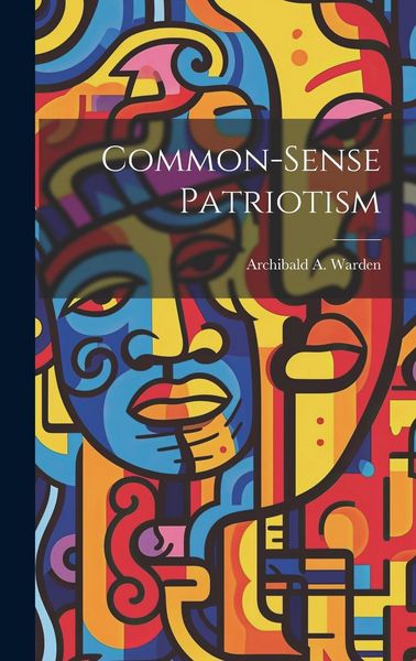Produktbild: Common-Sense Patriotism