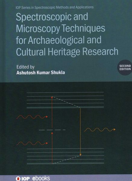 Produktbild: Spectroscopic and Microscopy Techniques for Archaeological and Cultural Heritage Research (Second Edition)