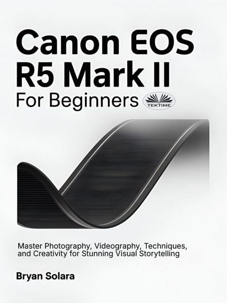 Produktbild: Canon EOS R5 Mark II For Beginners