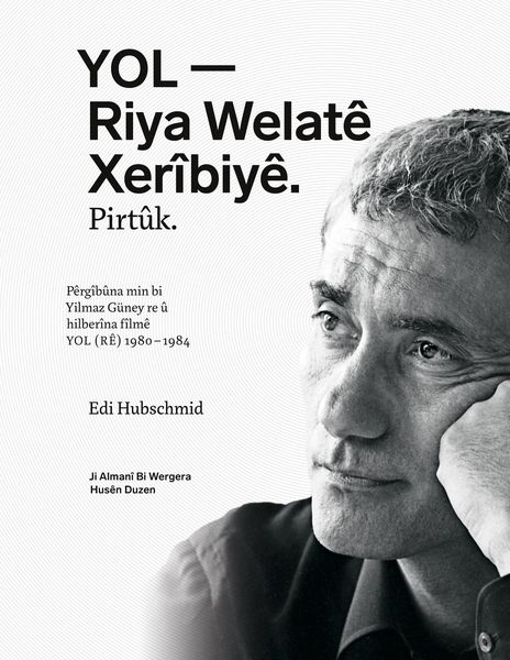 Produktbild: YOL - Riya Welat&ecirc; Xer&icirc;biy&ecirc;. Pirt&ucirc;k.