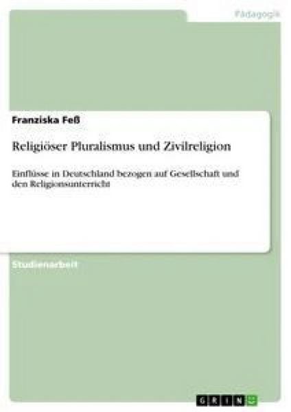 Produktbild: Religi&ouml;ser Pluralismus und Zivilreligion