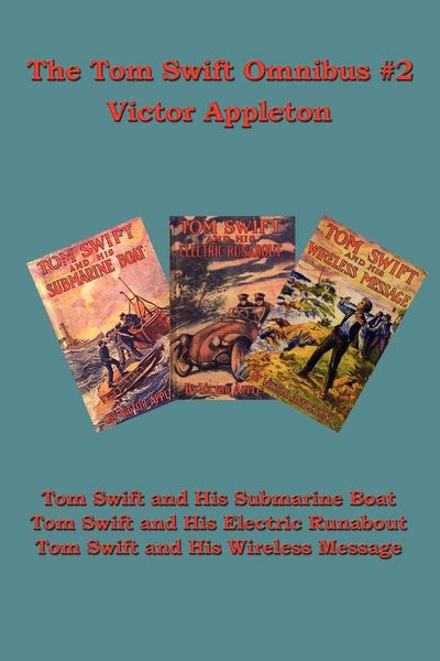 Produktbild: The Tom Swift Omnibus #2 - A Positronic Book