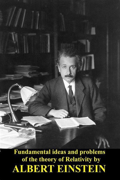Produktbild: Fundamental ideas and problems of the theory of Relativity