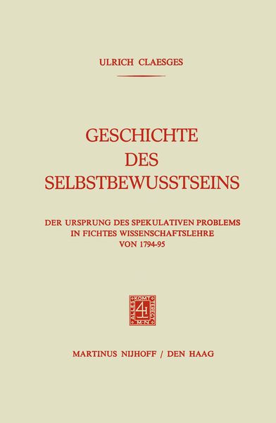 Geschichte des Selbstbewusstseins, Taschenbuch von Ulrich Claesges, Springer Netherland, 9789401184120